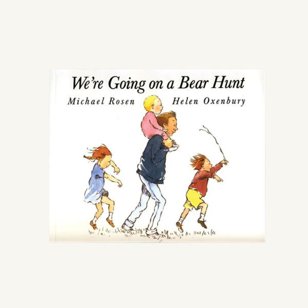 We're Going on a Bear Hunt - M. Rosen
