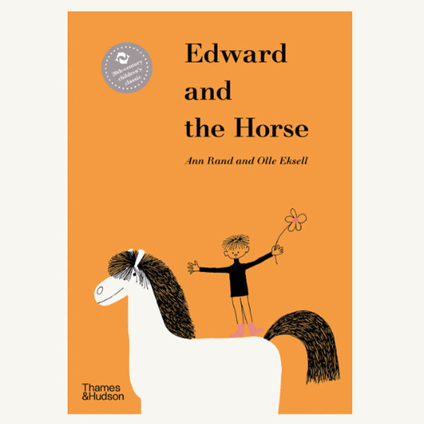 Edward and the Horse - A. Rand & O. Eksell