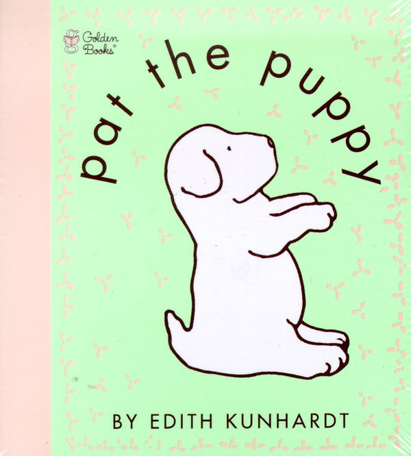 Pat the Puppy - D. Kunhardt